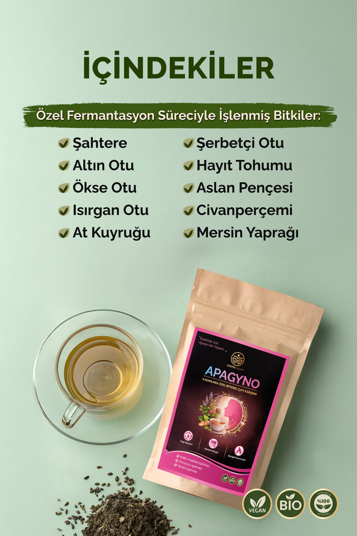 Kadınlara Özel Bio Çay Karışımı % 100 Bitkisel APAGYNO