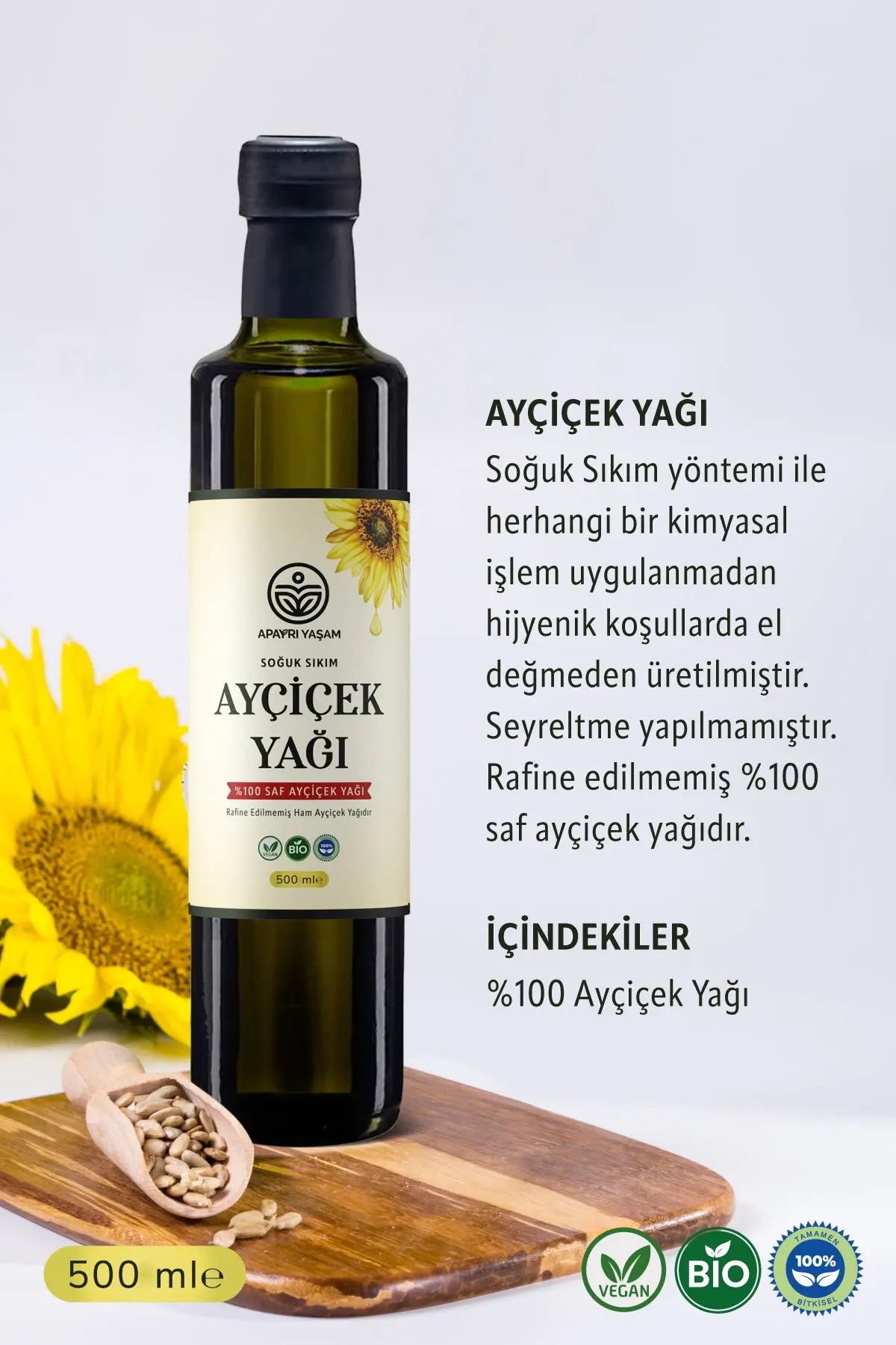 500ml Soğuk Sıkım Rafine Edilmemiş %100 Saf Ham Ayçiçek Yağı Apayrı Yaşam