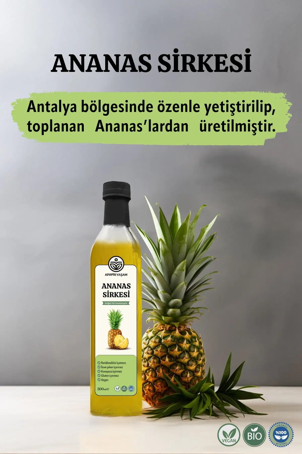 Ananas Sirkesi Doğal Fermantasyon Özel Üretim 500 ml Apayrı Yaşam