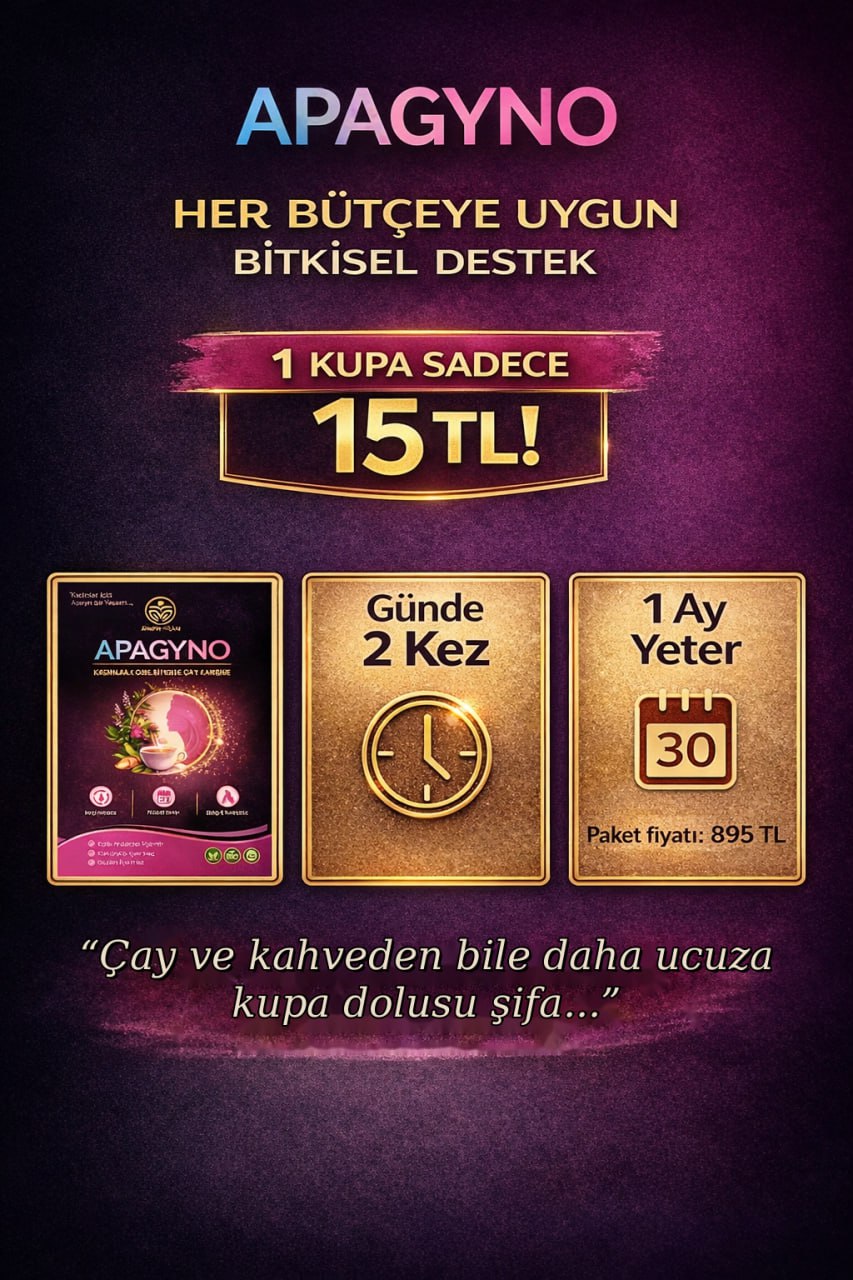 Kadınlara Özel Bio Çay Karışımı % 100 Bitkisel APAGYNO